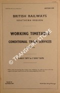 Working Timetable of Conditional Train Services Regional - Section WK - 2 May 1977 to 7 May 1978 by British Railways Southern Region